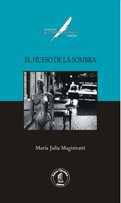 El hueso de la sombra